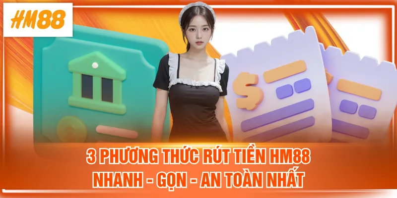 Rút tiền HM88