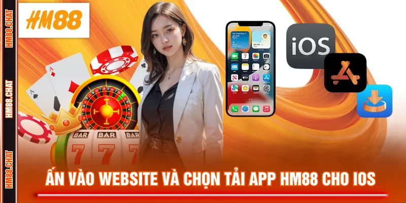 Ấn vào website và chọn tải app HM88 cho iOS
